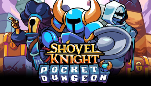 Shovel Knight Pocket Dungeon - Klucz PC Global | DigiKiosk