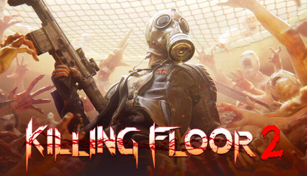 Killing Floor 2 - Klucz PC Global | DigiKiosk