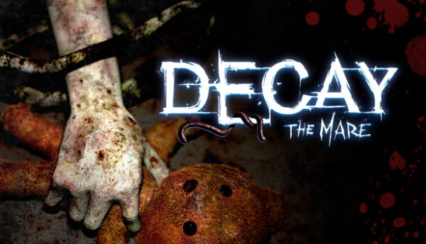 Decay: The Mare - Klucz PC Global | DigiKiosk
