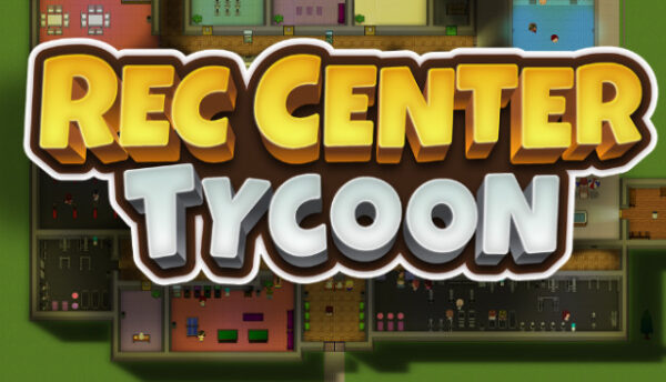 Rec Center Tycoon - Klucz PC Global | DigiKiosk