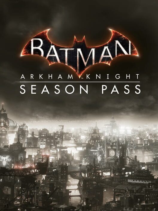Batman Arkham Knight - Season Pass DLC - Klucz PC Global | DigiKiosk