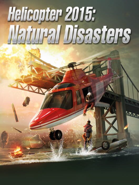 Helicopter 2015: Natural Disasters - Klucz PC Global | DigiKiosk