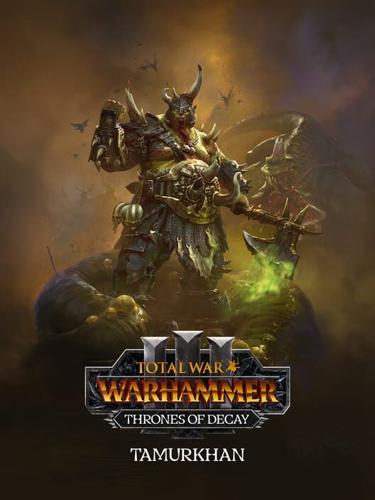 Total War: WARHAMMER III - Tamurkhan – Thrones of Decay DLC - Klucz PC Worldwide | DigiKiosk