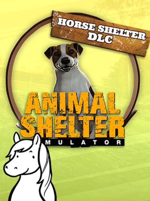 Animal Shelter - Horse Shelter DLC - Klucz PC Global | DigiKiosk