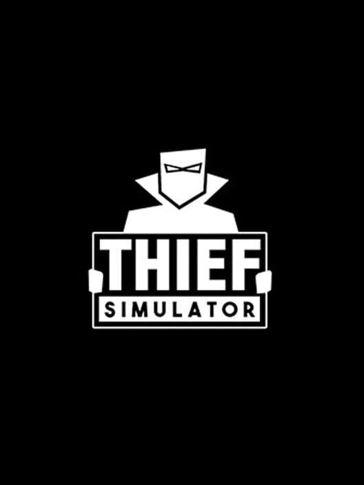 Thief Simulator - Klucz PC Worldwide | DigiKiosk