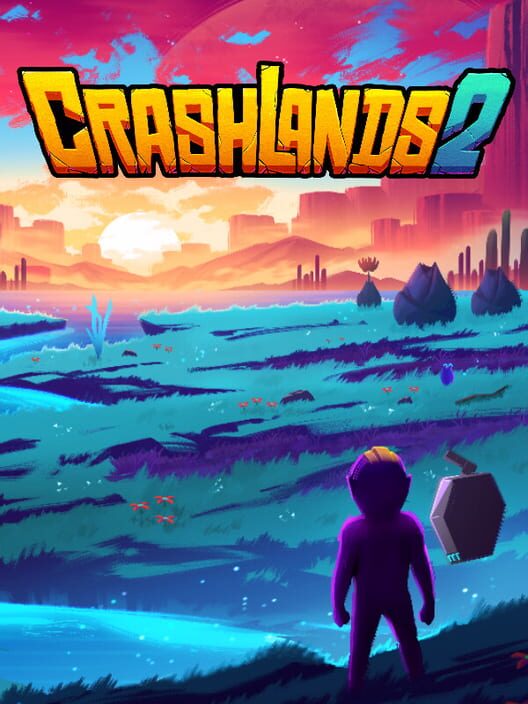 Crashlands 2 - Klucz PC Global | DigiKiosk