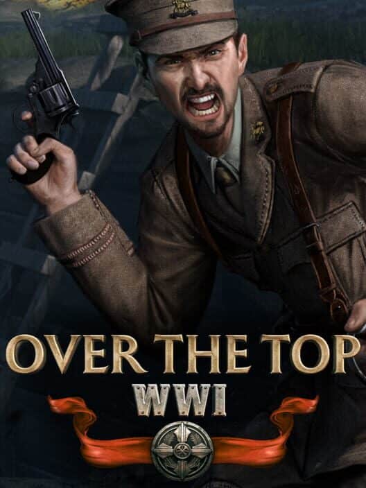 Over The Top: WWI - Klucz PC Worldwide | DigiKiosk